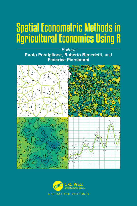 Cover image for book Spatial Econometric Methods in Agricultural Economics Using R