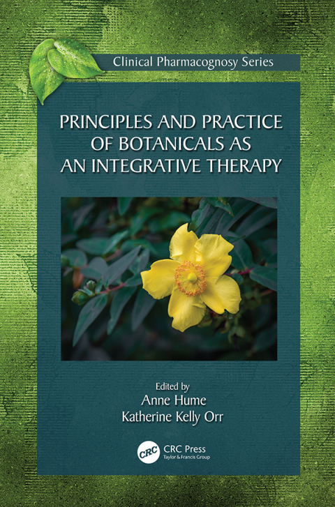 Cover image for book Principles and Practice of Botanicals as an Integrative Therapy