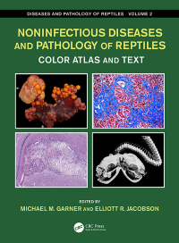 صورة الغلاف: Noninfectious Diseases and Pathology of Reptiles 1st edition 9781498771580