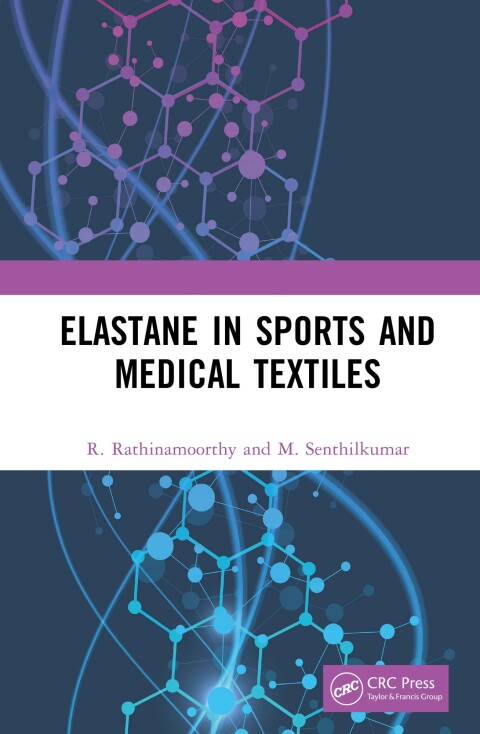 Elastane in Sports and Medical Textiles 