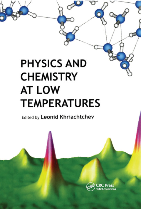 Cover image for book Physics and Chemistry at Low Temperatures