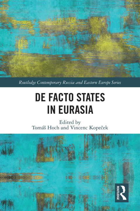 Cover image for book De Facto States in Eurasia