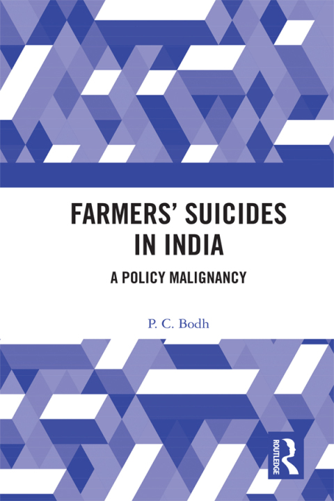Cover image for book Farmers’ Suicides in India