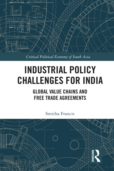 Cover image for book Industrial Policy Challenges for India