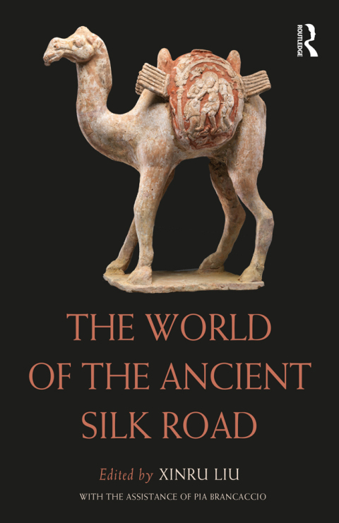 The World of the Ancient Silk Road 