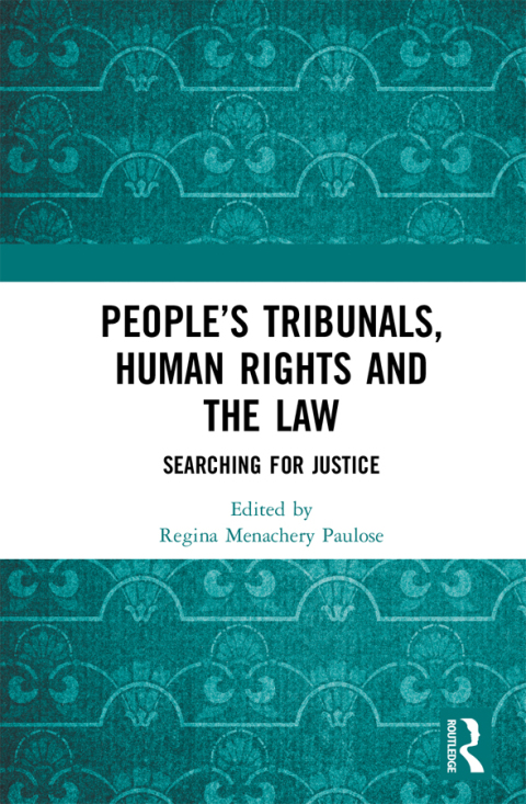 Cover image for book People’s Tribunals, Human Rights and the Law