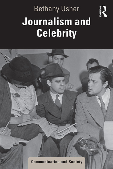 Cover image for book Journalism and Celebrity