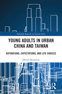 Cover image: Young Adults in Urban China and Taiwan 1st edition 9780367201975