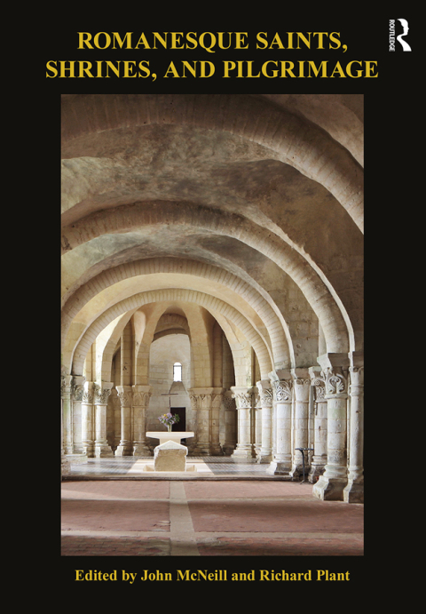 Cover image for book Romanesque Saints, Shrines, and Pilgrimage