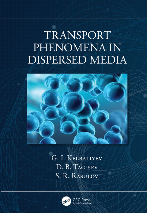 Cover image for book Transport Phenomena in Dispersed Media