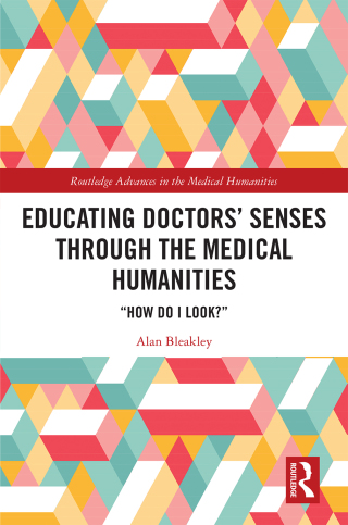 Educating Doctors' Senses Through the Medical Humanities