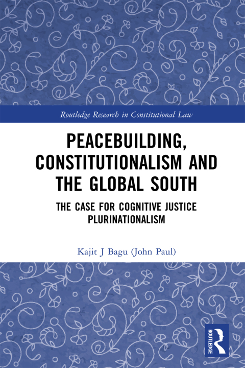 Cover image for book Peacebuilding, Constitutionalism and the Global South