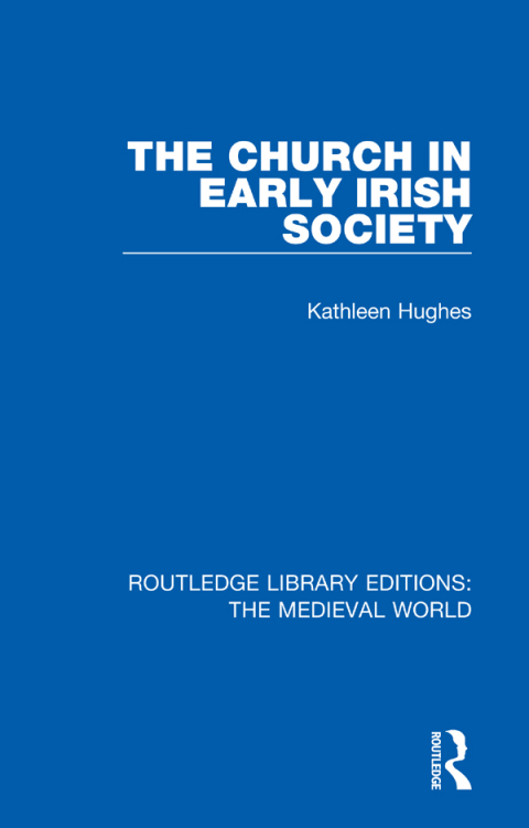 Cover image for book The Church in Early Irish Society