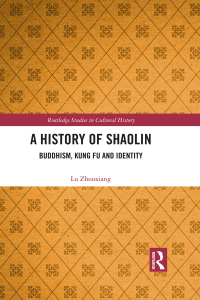 Cover image: A History of Shaolin 1st edition 9780367204600