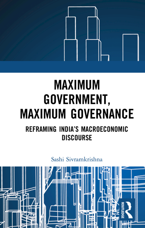 Cover image for book Maximum Government, Maximum Governance