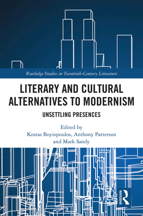 Cover image for book Literary and Cultural Alternatives to Modernism