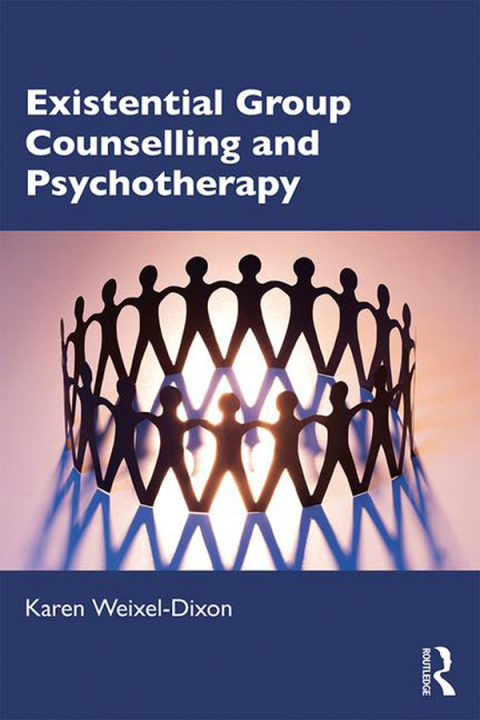 Cover image for book Existential Group Counselling and Psychotherapy