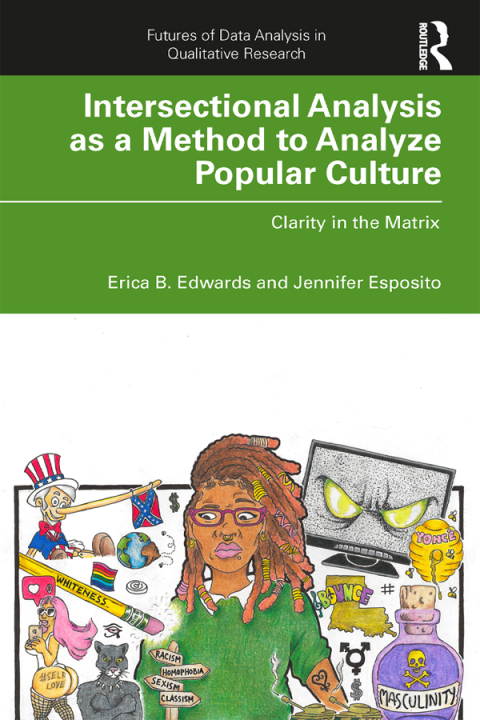 Cover image for book Intersectional Analysis as a Method to Analyze Popular Culture