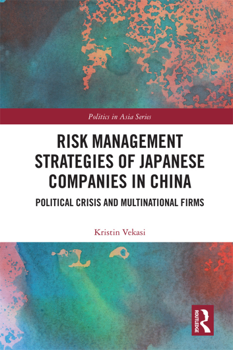 Cover image for book Risk Management Strategies of Japanese Companies in China