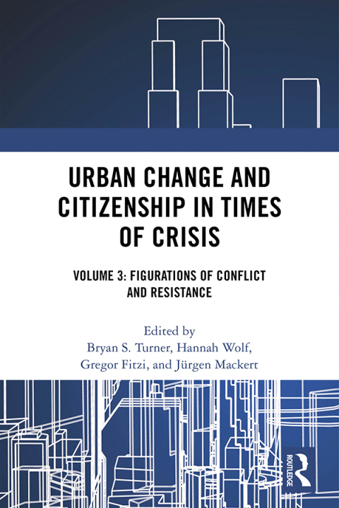 Cover image for book Urban Change and Citizenship in Times of Crisis