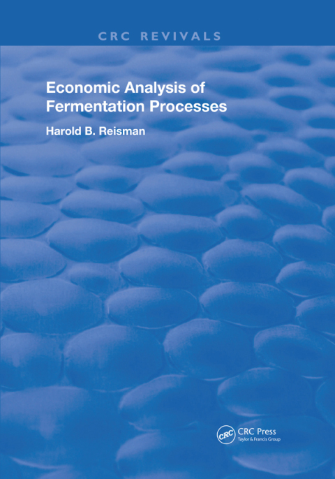 Cover image for book Economic Analysis of Fermentation Processes