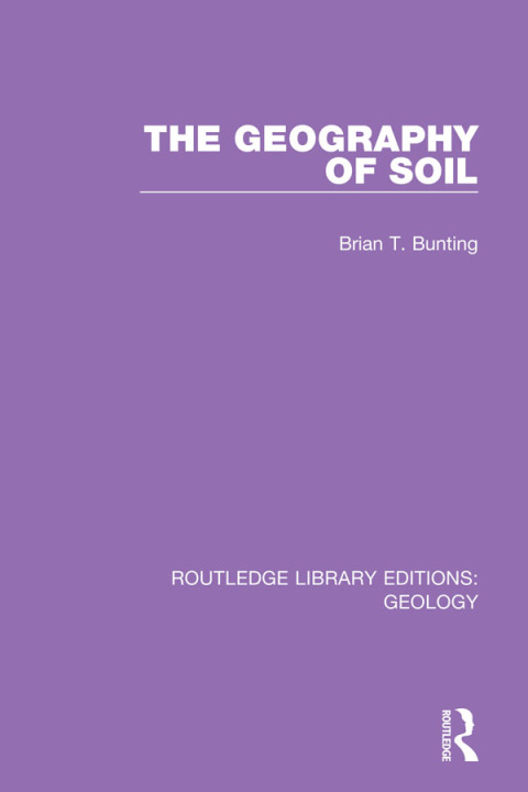 Cover image for book The Geography of Soil