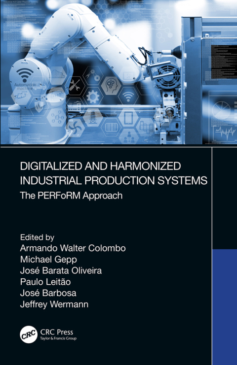 Cover image for book Digitalized and Harmonized Industrial Production Systems