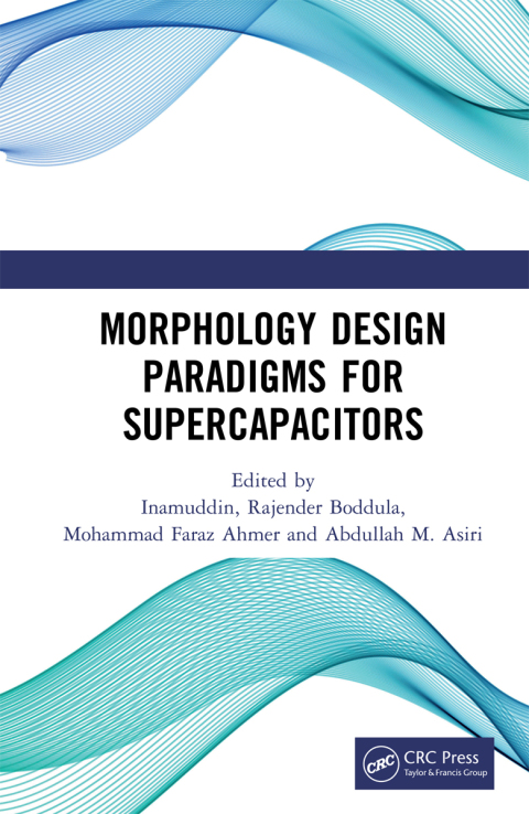 Cover image for book Morphology Design Paradigms for Supercapacitors