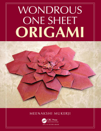Cover image: Wondrous One Sheet Origami 1st edition 9780367208103