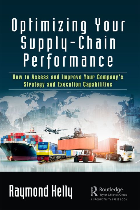 Cover image for book Optimizing Your Supply-Chain Performance