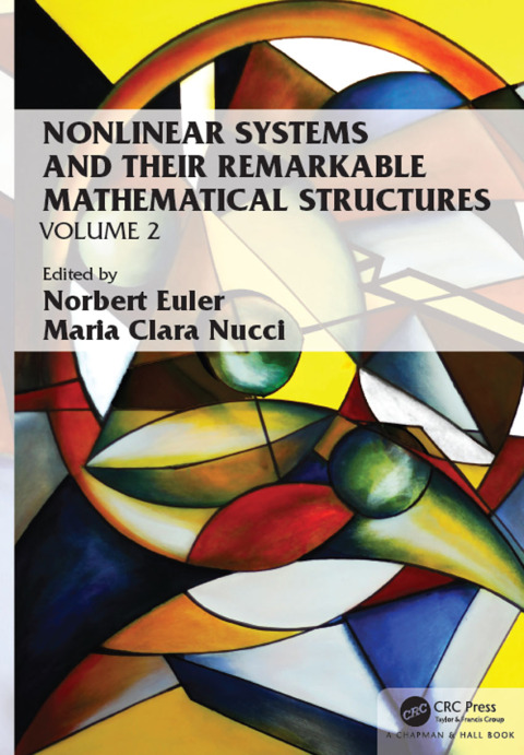 Cover image for book Nonlinear Systems and Their Remarkable Mathematical Structures