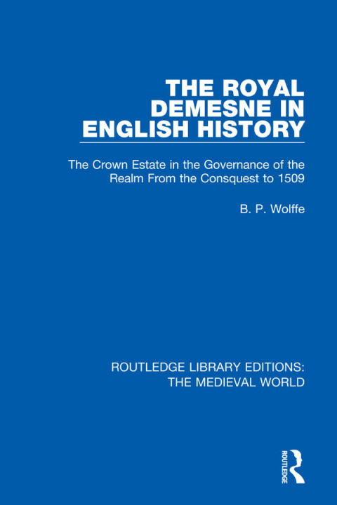 Cover image for book The Royal Demesne in English History