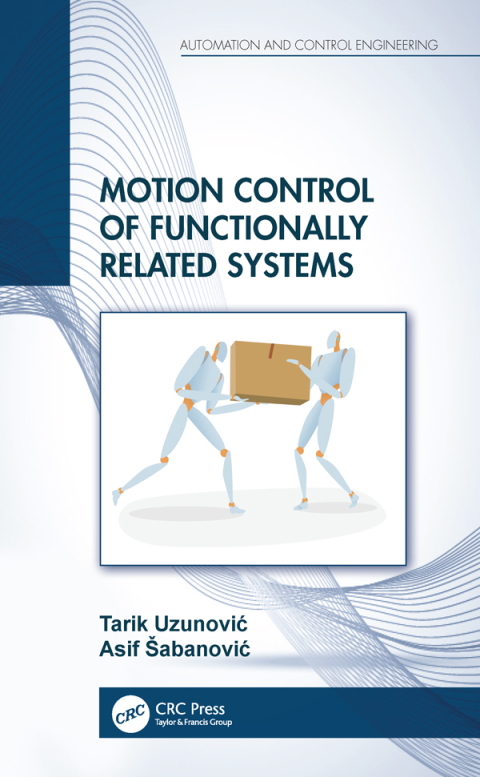 Cover image for book Motion Control of Functionally Related Systems