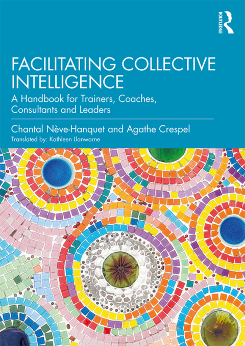 Cover image for book Facilitating Collective Intelligence