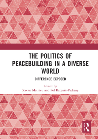 The Politics of Peacebuilding in a Diverse World