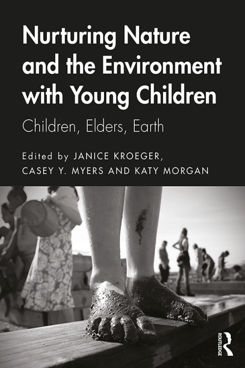 Cover image for book Nurturing Nature and the Environment with Young Children