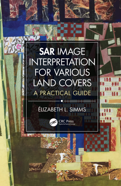 Cover image for book SAR Image Interpretation for Various Land Covers