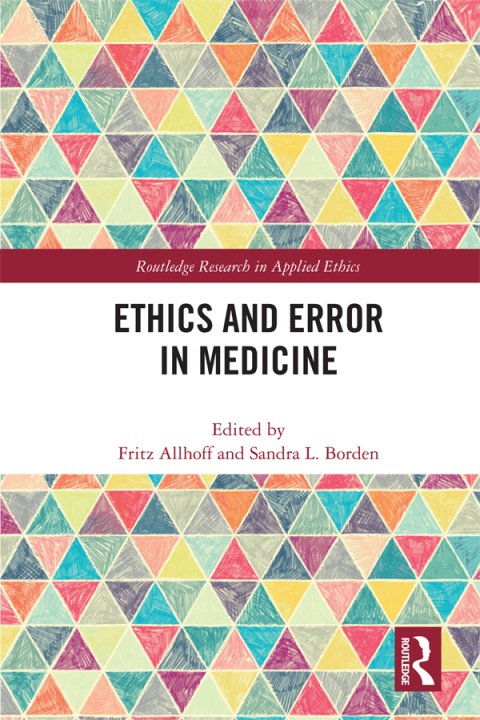 Cover image for book Ethics and Error in Medicine