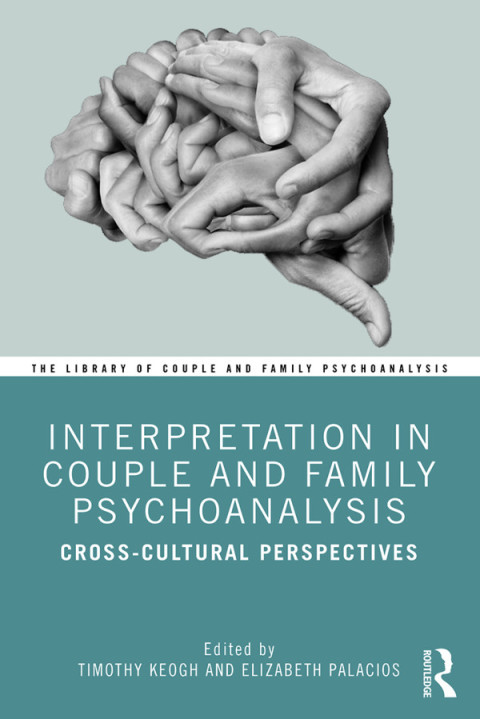 Cover image for book Interpretation in Couple and Family Psychoanalysis