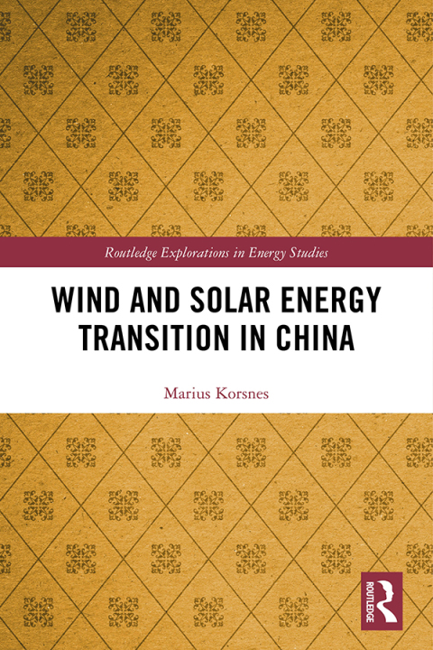 Cover image for book Wind and Solar Energy Transition in China