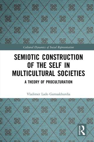 Semiotic Construction of the Self in Multicultural Societies