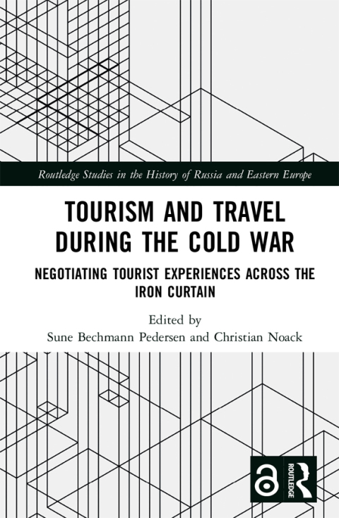 Cover image for book Tourism and Travel during the Cold War