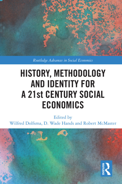Cover image for book History, Methodology and Identity for a 21st Century Social Economics