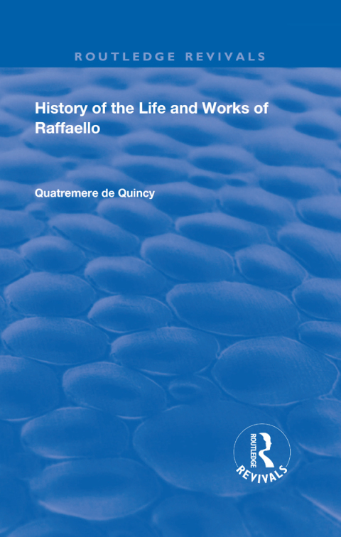 Cover image for book History of the Life and Works of Raffaello