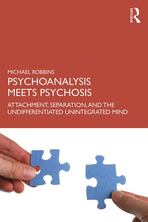 Cover image for book Psychoanalysis Meets Psychosis