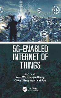 Cover image: 5G-Enabled Internet of Things 1st edition 9780367190101