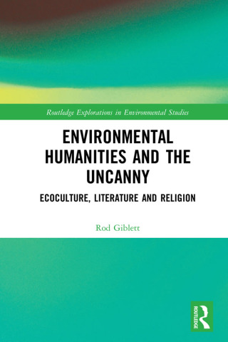 Environmental Humanities and the Uncanny