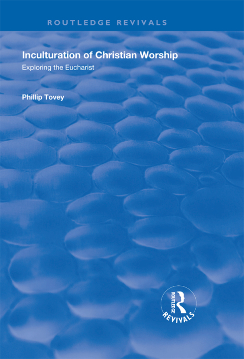 Cover image for book Inculturation of Christian Worship