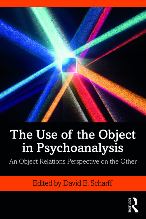 Cover image for book The Use of the Object in Psychoanalysis