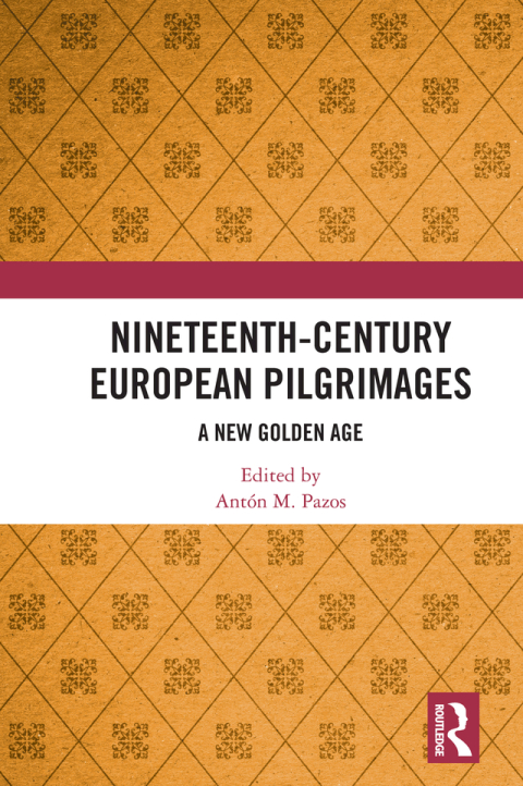 Cover image for book Nineteenth-Century European Pilgrimages